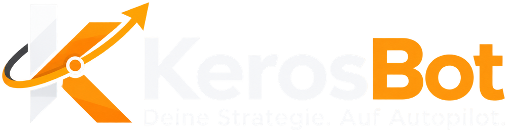 KerosBot – Deine Strategie. Auf Autopilot.